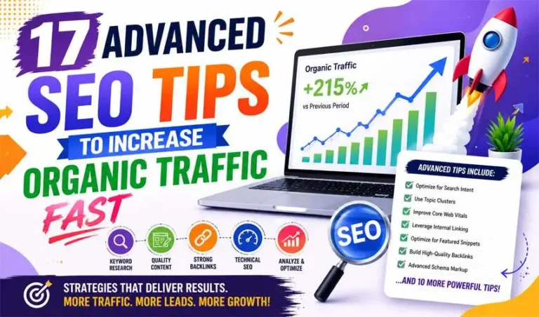 17 Advanced SEO Tips to Increase Organic Traffic Fast