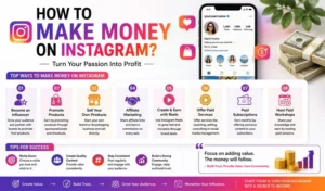 How to Make Money on Instagram