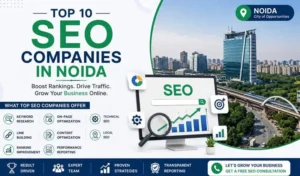 Top 10 SEO Companies in Noida